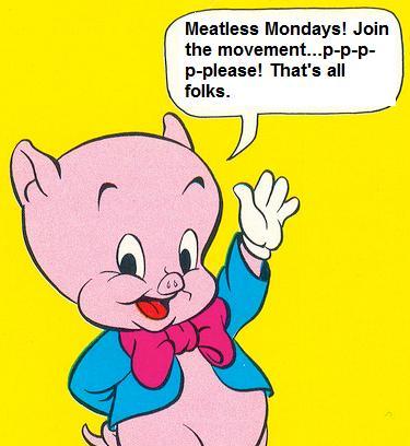 porky_pig_meatless_mondays